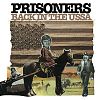 prisoners - back in the ussa