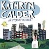 Kathryn Calder, Are You My Mother?