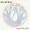 The Sea of Bees - Songs For the Ravens (Crossbill) 