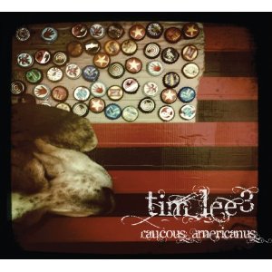 Tim Lee 3 - Raucous Americanus (double cd) (Cool Dog Sound)