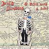David Dondero - # Zero With a Bullet (Team Love) 