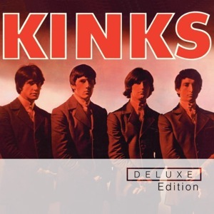 The Kinks Deluxe Edition The Kinks Deluxe Edition
