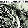 Base3 - Darkmatter