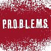 P.R.O.B.L.E.M.S. Buzz Off Rock'N'Roll Disgrace