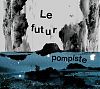 Le Futur Pompiste Shelflife
