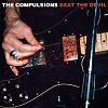 The Compulsions Beat the Devil
