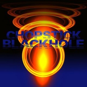 Chopstick Black Hole Love Earth Music