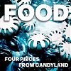 FOOD Three Pieces From Candyland