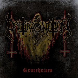 Das ist Gut! Deathronation Exorchrism Metalhit.com