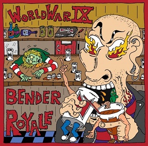 LET'S GET DRUNK!!! World War IX Bender Royale