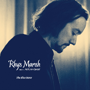Rhys Marsh and the Autumn Ghost The Blue Hour