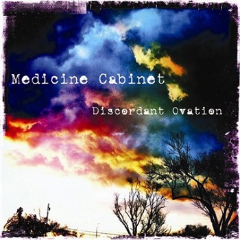 harsh Medicine Cabinet Discordant Ovation Love Earth Music
