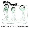 Brutal Poodle Trichotillomania Love Earth Music